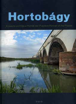 Hortobgy - A puszta portrja (magyar-nmet-angol)