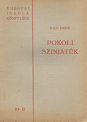 Pn Imre - Pokoli sznjtk