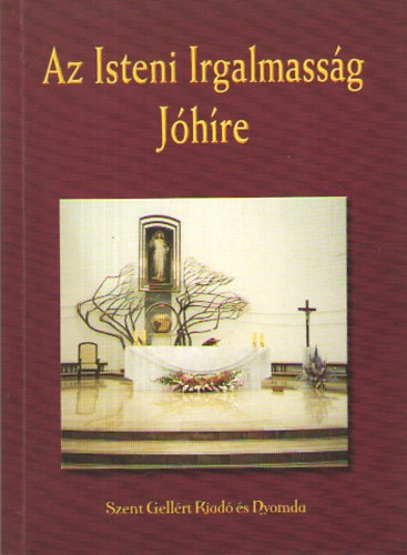 Az Isteni Irgalmasság Jóhíre