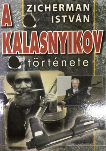 A kalasnyikov trtnete