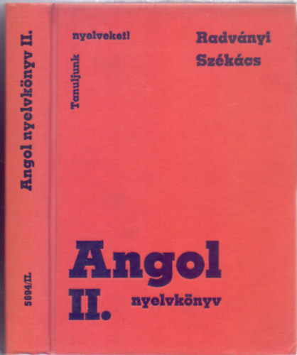 Angol nyelvknyv - Msodik ktet (Negyedik kiads - Sajdik Ferenc illusztrciival - Tanuljunk nyelveket!)