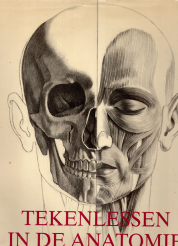 Szunyoghy András; Fehér György - Tekenlessen in de Anatomie (holland nyelvű)