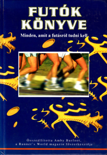 Amby Burfoot - Futók könyve