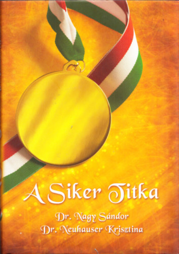 A Siker Titka - A tehetsg menedzselse