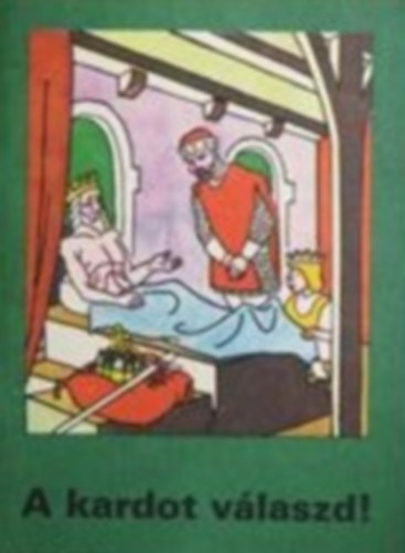 Ligeti R�bert - A kardot v�laszd!