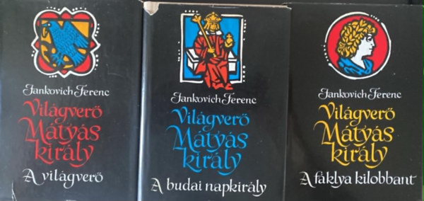 Vil�gver� M�ty�s kir�ly I-III.