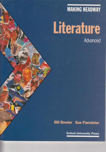 Bill-Parminter, Sue Bowler - Making Headway: Literature advanced