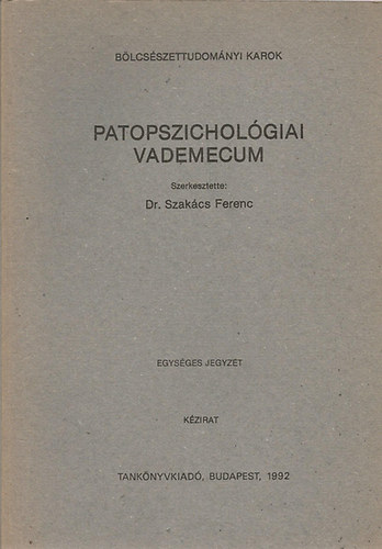 Patopszicholgiai vademecum
