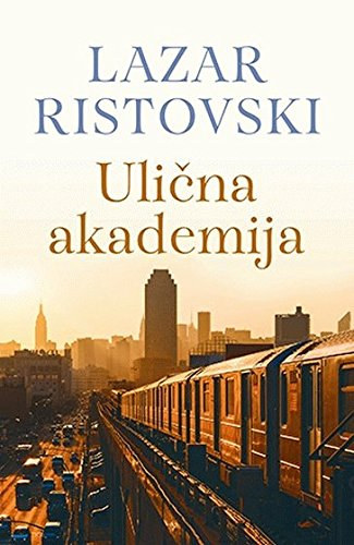 Lazar Ristovski - Ulina akademija - Ulicna akademija