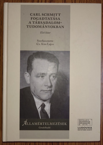 Carl Schmitt fogadtatsa a trsadalomtudomnyokban I.