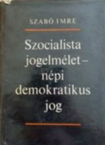 Szocialista jogelmlet-npi demokratikus jog