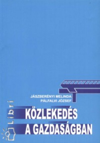 Kzlekeds a gazdasgban