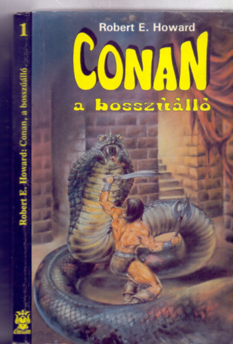 Robert E. Howard - Conan, a bosszll (Osiris Knyvek 1.)
