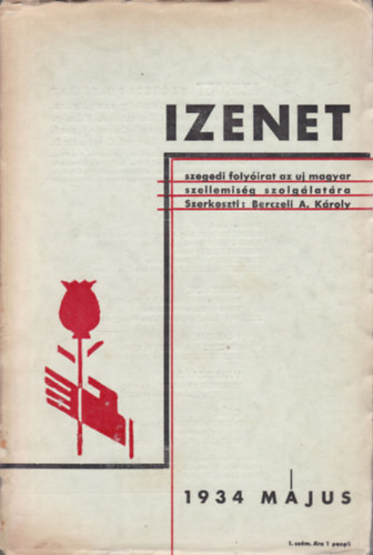 Izenet 1934. m�jus (Szegedi foly�irat az uj magyar szellemis�g szolg�lat�ra)