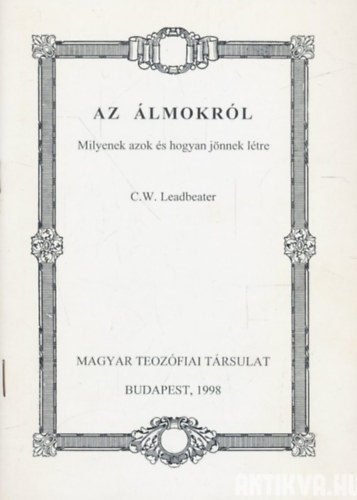 C.W. Leadbeater - Az lmokrl