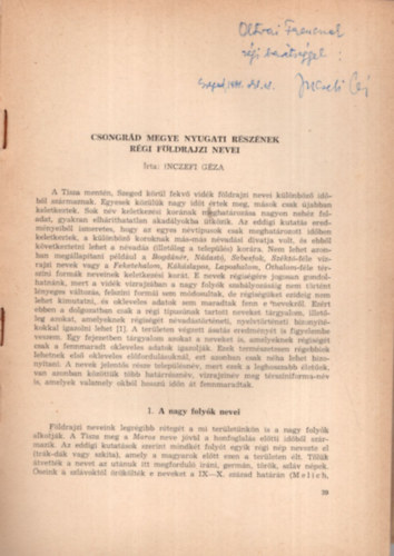 Csongr�d megye nyugati  r�sz�nek r�gi f�ldrajzi nevei - K�l�nlenyomat - Dedik�lt