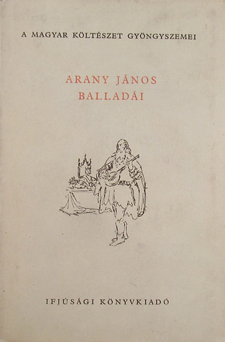 Arany Jnos - Arany Jnos balladi