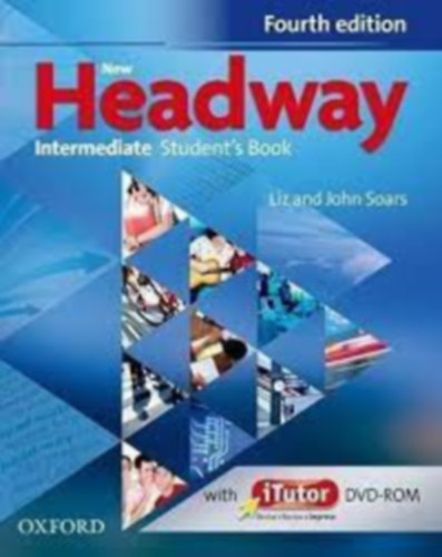 New Headway - Fourth edition - Intermediate Student's Book