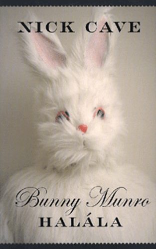 Bunny Munro halla