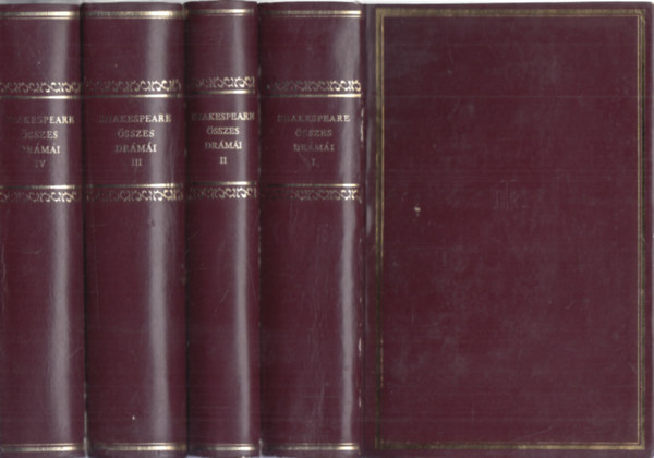 William Shakespeare �sszes dr�m�i I-IV. (Kir�lydr�m�k, V�gj�t�kok, Trag�di�k, Sz�nm�vek)