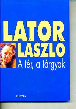 Lator Lszl - A tr, a trgyak