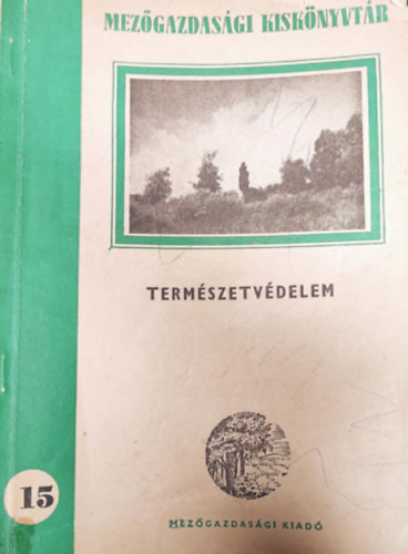 Mez�gazdas�gi kisk�nyvt�r-Term�szetv�delem