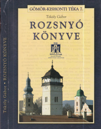 Rozsny� k�nyve (dedik�lt)- G�m�r-Kishont T�ka 7.
