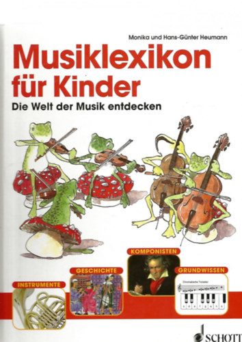 Monika Heumann Hans-Gnter Heumann - Musiklexikon fr Kinder
