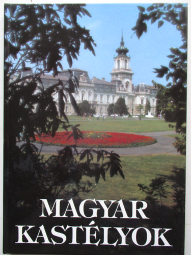 Magyar kastlyok