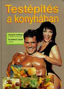 Hargitai Gy.-Budah�zi L. - Test�p�t�s a konyh�ban