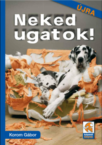 Neked ugatok!