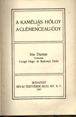 Alexandre Dumas - A kamlis hlgy-A Clmenceau-gy