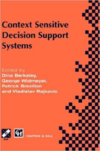 Sabino Ayestaran  Patrick Humphreys (editor), Andrew McCosh, Bill Mayon-White (editor) - Decision Support in Organizational Transformation
