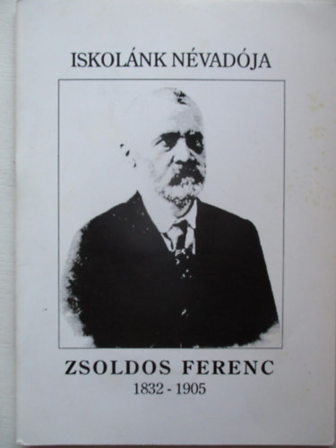 Zsoldos Ference 1832-1905