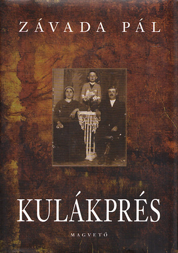 Kulkprs - Csald- s falutrtneti szociogrfia (Ttkomls 1945-1956)