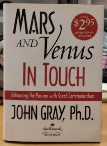 Mars and Venus in Touch - Enhancing the Passion with Great Communication