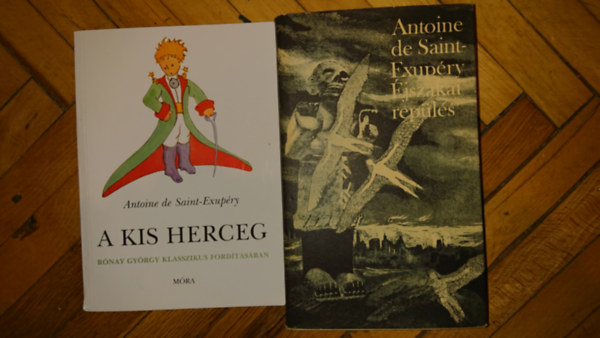 Antoine de Saint-Exupry - 2 db Antoine de Saint-Exupry ktet - jszakai repls; A kis herceg