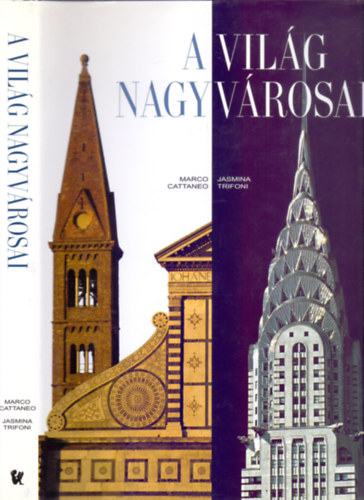 A vilg nagyvrosai (The Great Cities of the World)