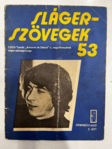 Cseh Tams - Slgerszvegek 53 ( Cseh Tams nagylemeze )