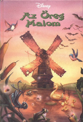 Az reg malom (Disney)