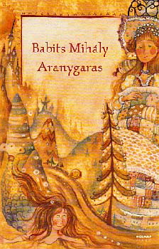 Babits Mihly - Aranygaras
