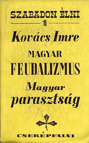 Magyar feudalizmus, magyar parasztsg