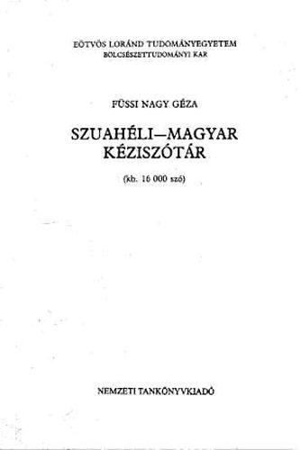 Fssi Nagy Gza - Szuahli-magyar kzisztr (kb. 16000 sz)