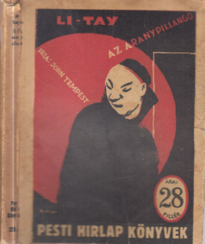 Li-Tay, az aranypillang� (Pesti H�rlap k�nyvek)