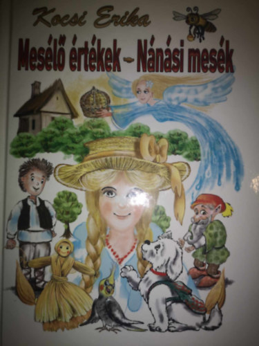 Kocsi Erika - Mesl rtkek - Nnsi mesk