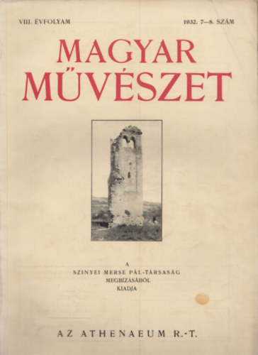 Magyar Mvszet VIII. vfolyam 1932. 7-8. szm