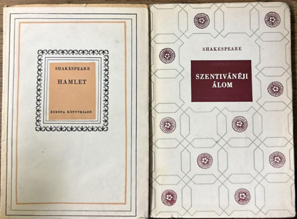 Shakespeare - 2 darab Shakespeare k�tet: Hamlett - Szentiv�n�ji �lom