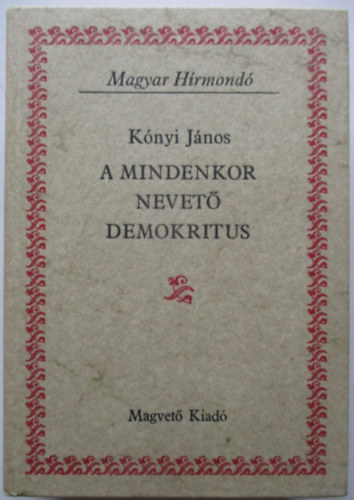 A mindenkor nevet demokritus (Magyar Hrmond)