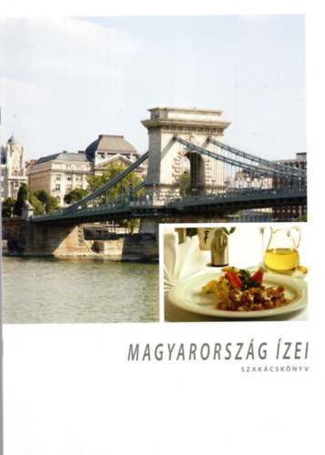 Magyarorszg zei - szakcsknyv