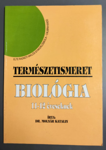 termszetismeret biolgia 11-12 veseknek